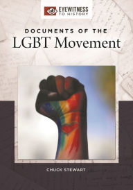 Title: Documents of the LGBT Movement, Author: Chuck Stewart