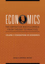 Economics: The Definitive Encyclopedia from Theory to Practice [4 volumes]