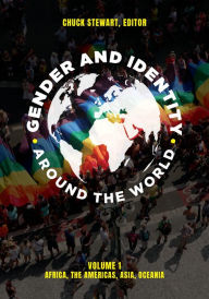 Title: Gender and Identity around the World: [2 volumes], Author: Chuck Stewart