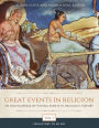 Great Events in Religion: An Encyclopedia of Pivotal Events in Religious History [3 volumes]