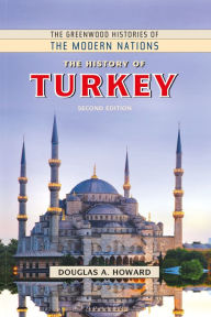 Title: The History of Turkey, Author: Douglas A. Howard