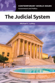 Title: The Judicial System: A Reference Handbook, Author: Michael C. LeMay