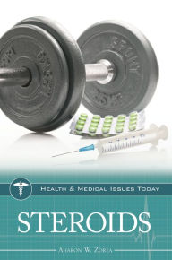 Title: Steroids, Author: Aharon W. Zorea