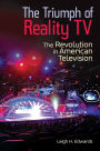 The Triumph of Reality TV: The Revolution in American Television