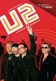 Title: U2: A Musical Biography, Author: David Kootnikoff