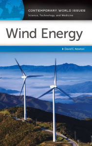 Title: Wind Energy: A Reference Handbook, Author: David E. Newton