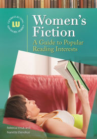 Title: Women's Fiction: A Guide to Popular Reading Interests, Author: Rebecca Vnuk