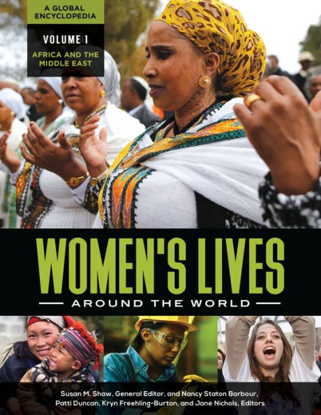 Women's Lives around the World: A Global Encyclopedia [4 volumes]