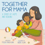Alternative view 1 of Together for Mama: A Story of Hope and Healing