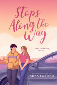 Title: Stops Along the Way, Author: Anna Sortino
