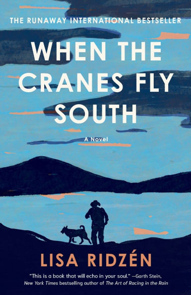 When the Cranes Fly South: A Novel