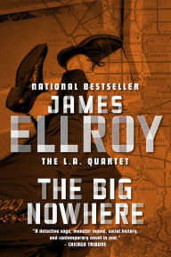 Title: The Big Nowhere, Author: James Ellroy