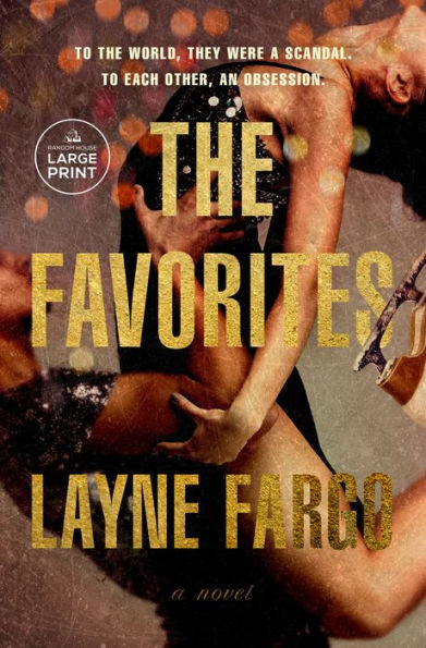 The Favorites: A Novel