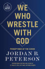 We Who Wrestle with God