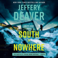Title: South of Nowhere, Author: Jeffery Deaver