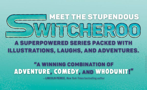 The Stupendous Switcheroo #3: Can't Go Home Again