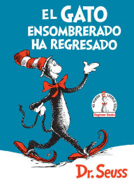 Title: El Gato ensombrerado ha regresado (The Cat in the Hat Comes Back Spanish Edition), Author: Dr. Seuss