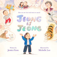 Title: Jeong Is Jeong, Author: Jessica Yoon