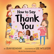 Title: How to Say Thank You, Author: Jean Reagan