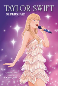 Title: Taylor Swift: Superstar!, Author: Shana Corey