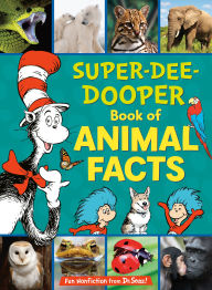 Title: The Cat in the Hat's Learning Library Super-Dee-Dooper Book of Animal Facts, Author: Courtney Carbone