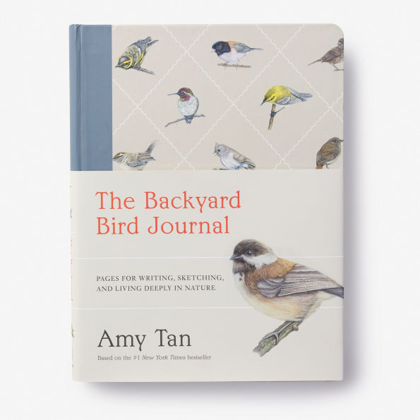 The Backyard Bird Journal: Pages for Writing, Sketching, and Living Deeply in Nature