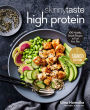 Skinnytaste High Protein: 100 Healthy, Simple Recipes to Fuel Your Day: A Cookbook (Signed Book)