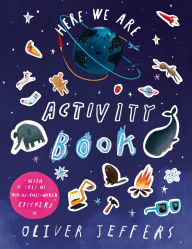 Title: Here We Are Activity Book, Author: Oliver Jeffers