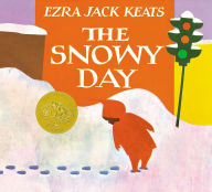 Title: The Snowy Day, Author: Ezra Jack Keats