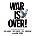 Alternative view 1 of War Is Over!
