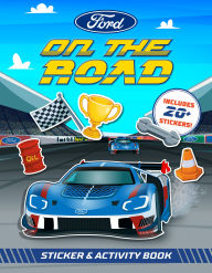 Title: Ford: On the Road Sticker & Activity Book, Author: Eric Geron