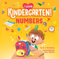 Title: I Love Kindergarten!: Numbers, Author: D. J. Steinberg