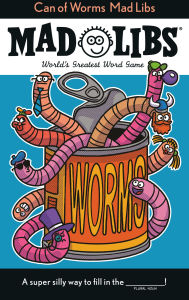 Title: Can of Worms Mad Libs: World's Greatest Word Game, Author: Scott Sonneborn