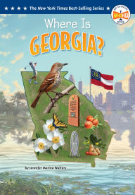 Title: Where Is Georgia?, Author: Jennifer Marino Walters