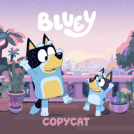 Title: Bluey: Copycat, Author: Penguin Young Readers
