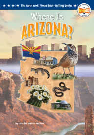 Title: Where Is Arizona?, Author: Jennifer Marino Walters