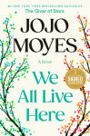 Alternative view 1 of We All Live Here: A Novel (Signed B&N Exclusive Edition)