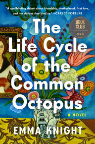 Free ebooks for mobile phones free download The Life Cycle of the Common Octopus: A Novel