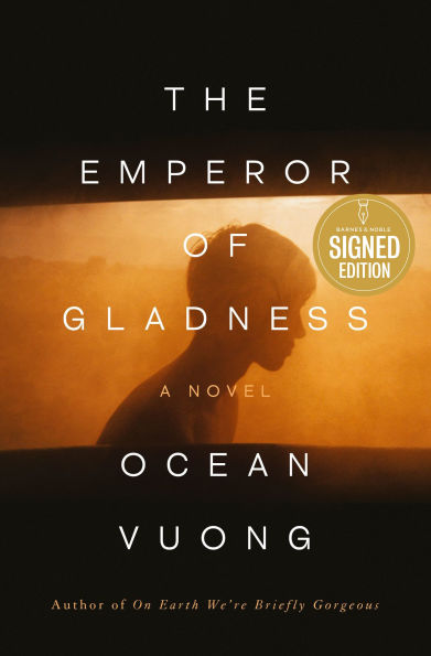 The Emperor of Gladness (Signed Book)