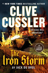 Title: Clive Cussler The Iron Storm, Author: Jack Du Brul
