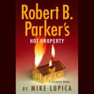 Title: Robert B. Parker's Hot Property, Author: Mike Lupica