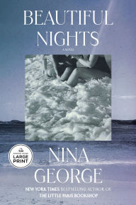 Title: Beautiful Nights: A Novel, Author: Nina George