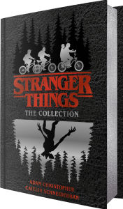 Stranger Things (Barnes & Noble Collectible Editions)