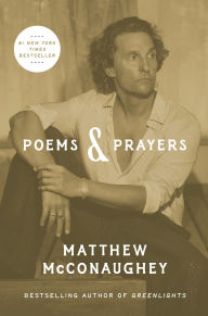 Title: Poems & Prayers (Signed Book), Author: Matthew McConaughey