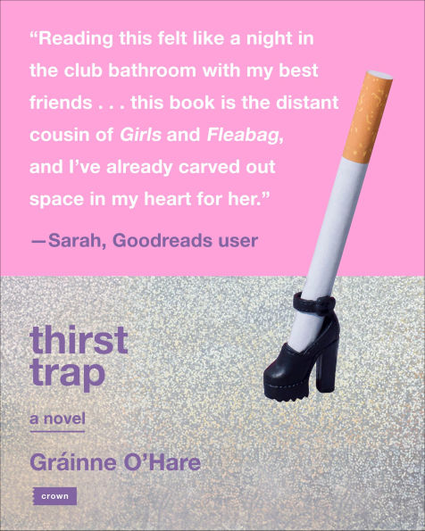 Thirst Trap: A Novel