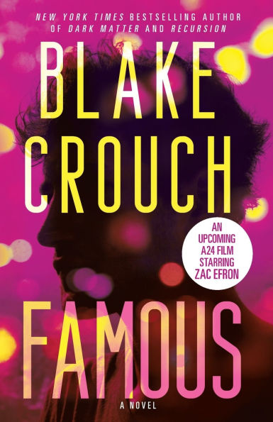 Famous: A Novel