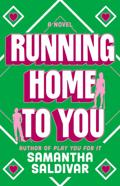 Running Home to You: A Novel