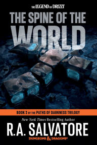 Free mp3 book downloads online The Spine of the World: Dungeons & Dragons: Book 2 of the Paths of Darkness Trilogy 9798217092734 PDF MOBI FB2 by R. A. Salvatore