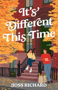It's Different This Time: A Novel