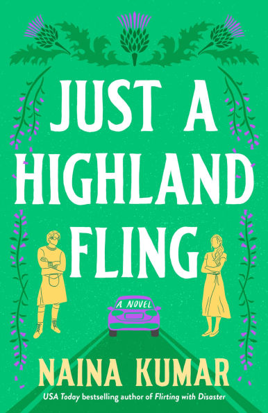 Just a Highland Fling: A Novel